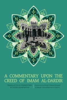 Paperback A Commentary upon the Creed of Imam al-Dardir Book