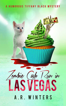 Audio CD Zombie Cash Run in Las Vegas: A Humorous Tiffany Black Mystery Book