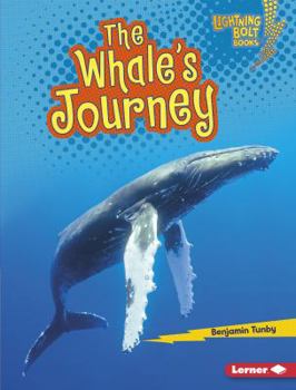 The Whale's Journey - Book  of the Amazing Migrators