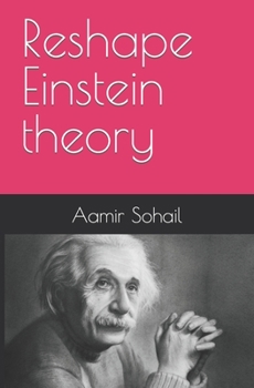 Paperback Reshape Einstein theory Book