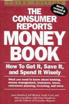 Hardcover Consumer Reports Money Book: Third Edition Book