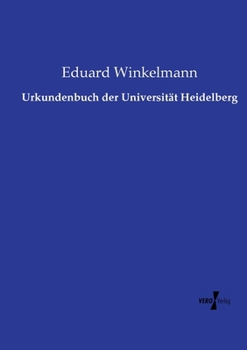 Paperback Urkundenbuch der Universität Heidelberg [German] Book