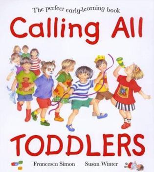 Hardcover Calling All Toddlers Book