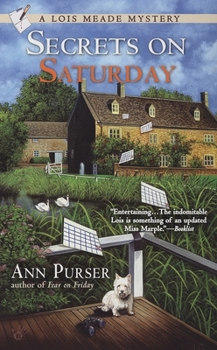 Secrets On Saturday - Book #6 of the Lois Meade Mystery