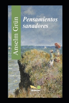 PENSAMIENTOS SANADORES (Spanish Edition)