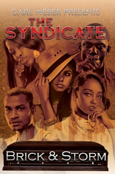 Mass Market Paperback The Syndicate: Carl Weber Presents Book