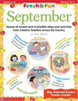 Paperback Fresh & Fun: September: Dozens of Instant and Irresistible Ideas and Activities from Creative Teachers Across the Country Book