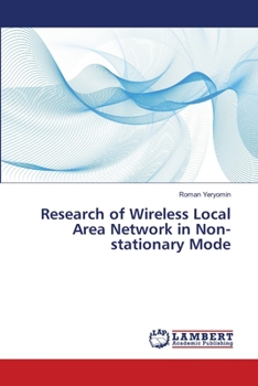 Paperback Research of Wireless Local Area Network in Non-stationary Mode Book