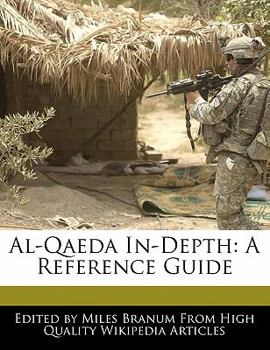 Paperback Al-Qaeda In-Depth: A Reference Guide Book