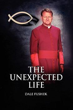 Paperback The Unexpected Life Book