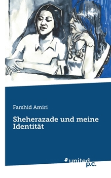 Paperback Sheherazade und meine Identität [German] Book