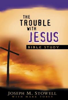 Paperback The Trouble with Jesus Study Guide Book