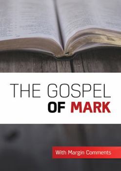 Paperback The Gospel of Mark: With Notes Book