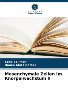 Paperback Mesenchymale Zellen im Knorpelwachstum II [German] Book
