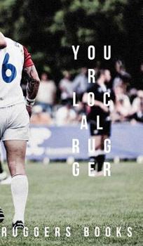 Hardcover Your local rugger Book