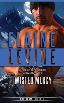 Twisted Mercy - Book #4 of the Red Team