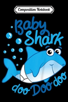 Composition Notebook: Kids Baby Shark -  Journal/Notebook Blank Lined Ruled 6x9 100 Pages
