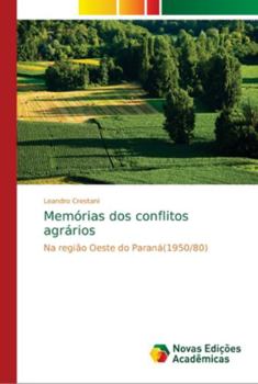 Paperback Memórias dos conflitos agrários [Portuguese] Book