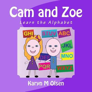 Paperback Cam and Zoe: Learn the Alphabet Book