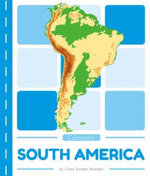 South America - Book  of the Continents