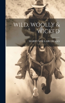 Hardcover Wild, Woolly & Wicked Book