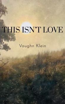 This Isn't Love (The Silverpoint Strays)