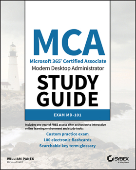 Paperback MCA Modern Desktop Administrator Study Guide: Exam MD-101 Book