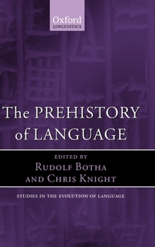 Hardcover The Prehistory of Language Book