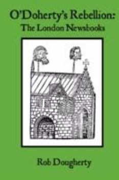 Paperback O'Doherty's Rebellion: The London Newsbooks Book