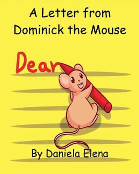 Paperback A Letter from Dominick the Mouse Book