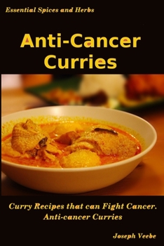 Paperback Anti-Cancer Curries Book