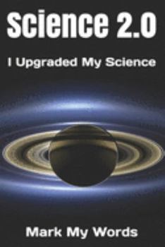 Paperback Science 2.0: I Upgraded My Science Book