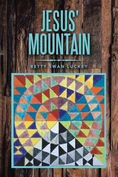 Paperback Jesus' Mountain Book