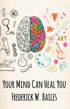Paperback Your Mind Can Heal You Book