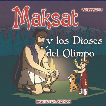 Paperback Maksat y los Dioses del Olimpo: Colección 5 [Spanish] Book
