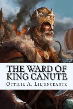 Paperback The Ward of King Canute Book