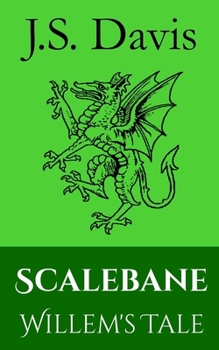 Paperback Scalebane: Willem's Tale Book