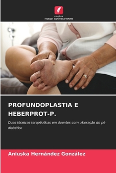 Paperback Profundoplastia E Heberprot-P. [Portuguese] Book