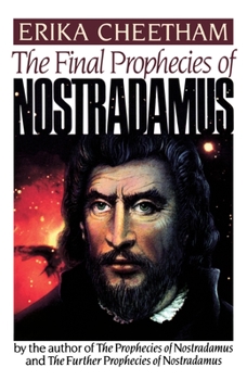 Paperback The Final Prophecies of Nostradamus Book