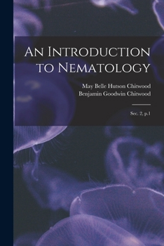 Paperback An Introduction to Nematology: Sec. 2, p.1 Book