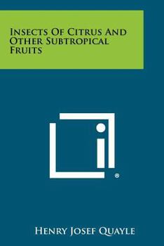 Paperback Insects of Citrus and Other Subtropical Fruits Book