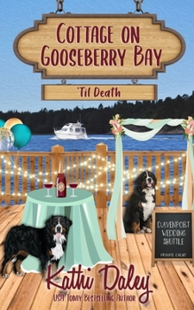 Paperback Cottage on Gooseberry Bay: 'Til Death Book
