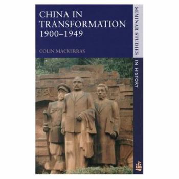 Paperback China in Transformation, 1900-1949 Book