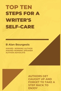 Paperback Top Ten Steps for a Writer's Self-Care Book