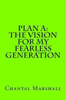 Paperback Plan A: The Vision for My Fearless Generation Book