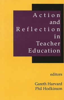 Paperback Action and Reflection in Teacher Education Book