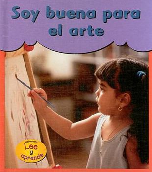 Library Binding Soy Buena Para El Arte [Spanish] Book