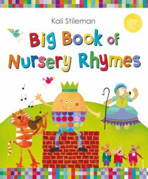 Hardcover Big Book of Nursery Rhymes. by Kali Stileman Book