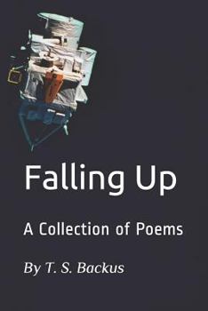 Paperback Falling Up: A Collection of Poems Book