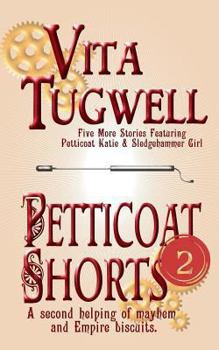 Paperback Petticoat Shorts, Volume Two Book